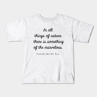Marvelous Nature, Aristotle 384–322 BCE Kids T-Shirt